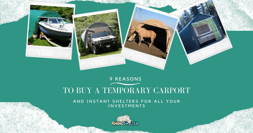 9 Reasons to Buy a Temporary Carport