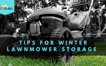 Tips for Winter Lawnmower Storage